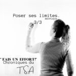 REDIFFUSION Poser ses limites (ou arrêter de se faire bouffer, la suite)