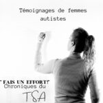 Témoignages de femmes autistes
